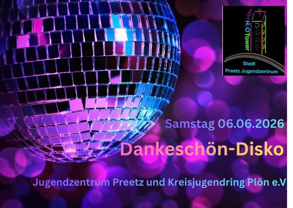 Dankesch&ouml;n-Disko